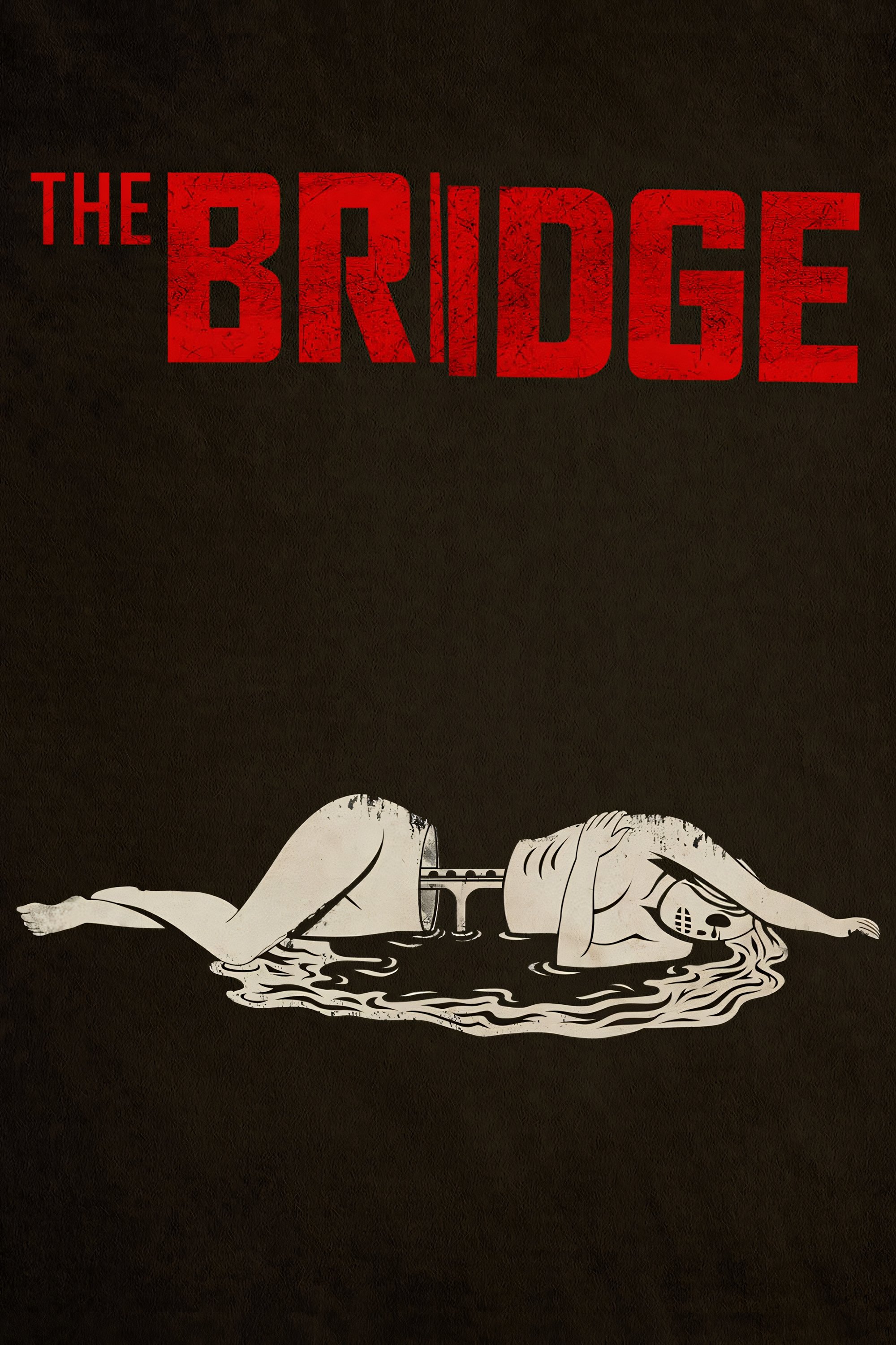 The Bridge (2013 TV Series)